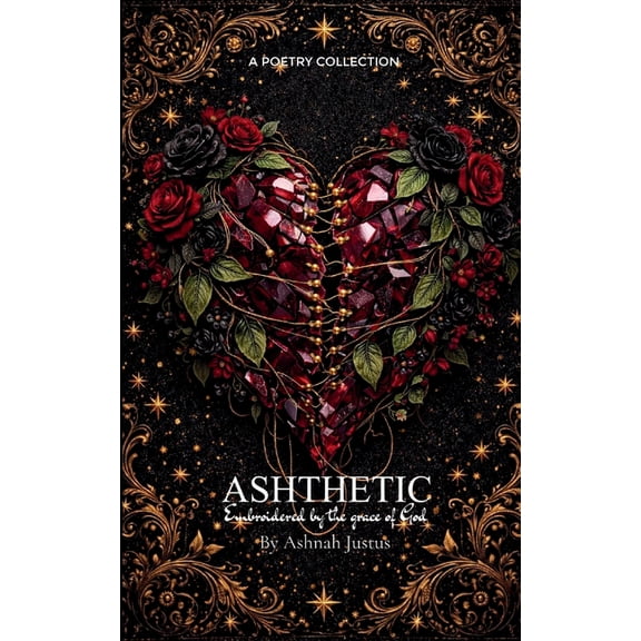 Ashthetic Embroidered by the Grace of God, (Paperback)