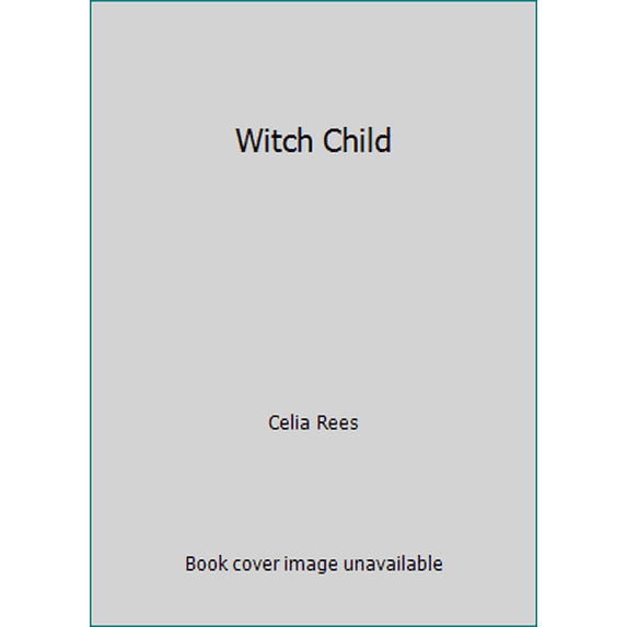 Pre-Owned Witch Child (Paperback) 0439468507 9780439468503