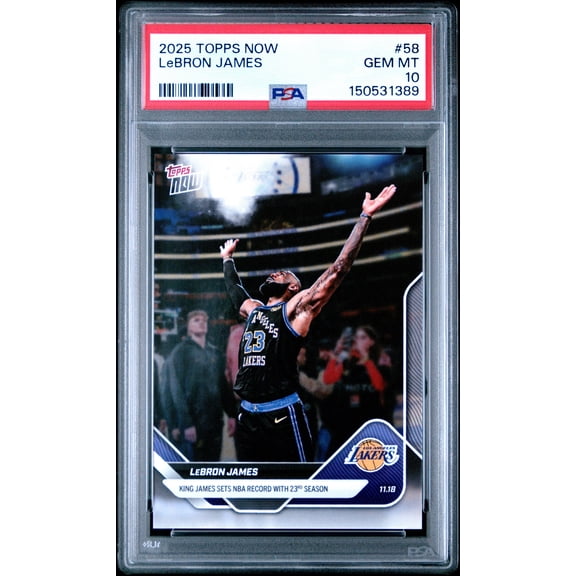 Graded 2025 Topps Now LeBron James #58 Basketball Card PSA 10 Gem Mint
