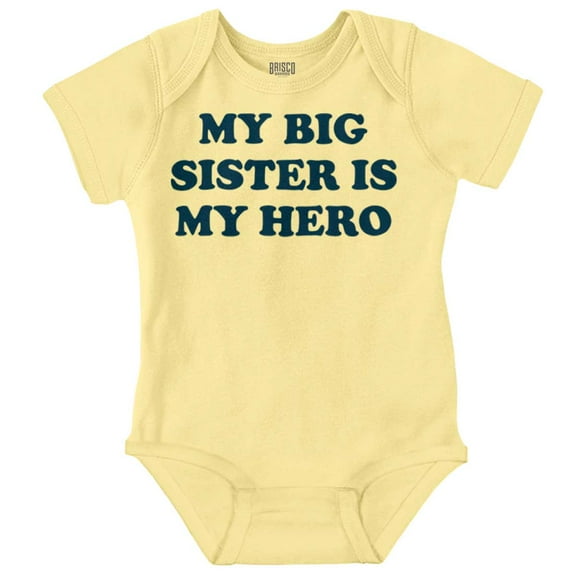 My Big Sister My Hero Little Sis Love Romper Boys or Girls Infant Baby Brisco Brands 12M