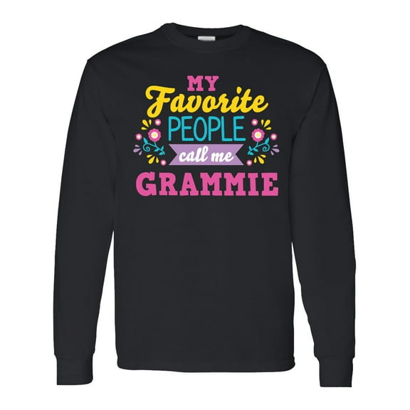 Inktastic My Favorite People Call Me Grammie with Flowers Long Sleeve T-Shirt