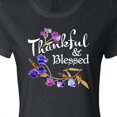 thumbnail image 4 of Inktastic Thankful and Blessed Inspirational Saying with Flowers Women's T-Shirt, 4 of 5