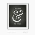 thumbnail image 1 of To Have and to Hold  Wedding Love Quote Wall Art Prints, Vintage Chalkboard, 1 of 1
