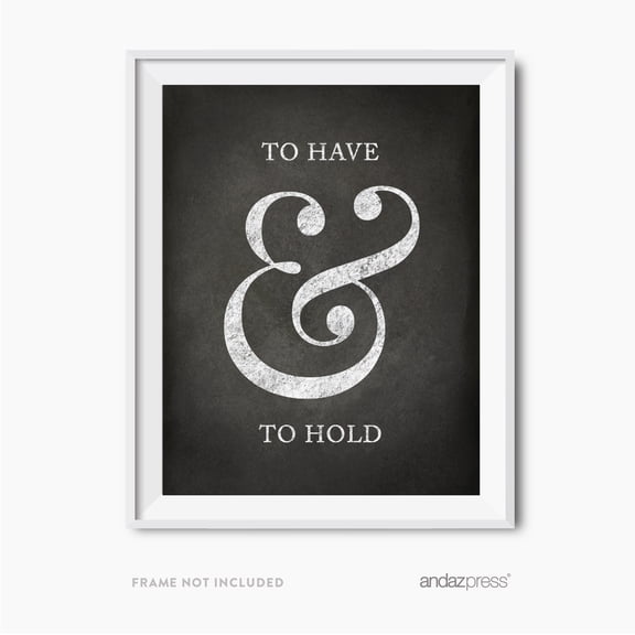 To Have and to Hold Wedding Love Quote Wall Art Prints, Vintage Chalkboard
