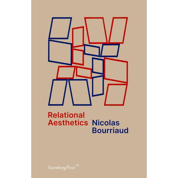 Relational Aesthetics, (Paperback)
