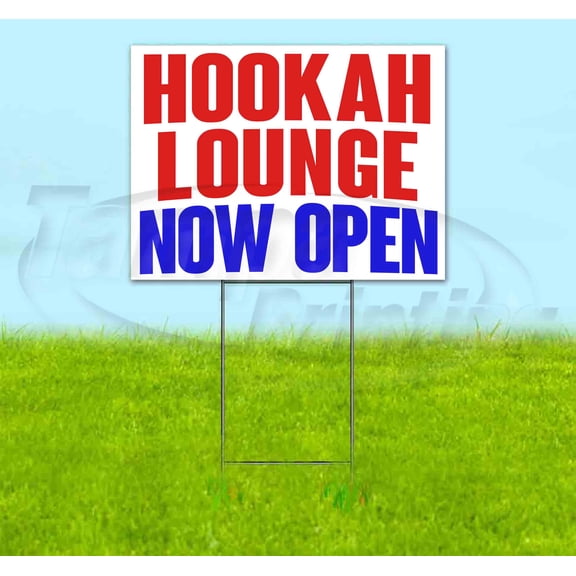 Hookah Lounge Now Open (18" x 24") Yard Sign, Includes Metal Step Stake