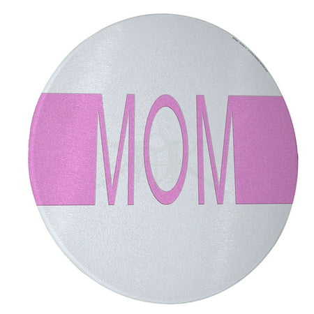 

KuzmarK 12 Round Glass Cutting Board - Mom