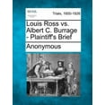 thumbnail image 1 of Louis Ross vs. Albert C. Burrage - Plaintiff's Brief, 1 of 1