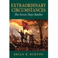 thumbnail image 1 of Extraordinary Circumstances: The Seven Days Battles, 1 of 1