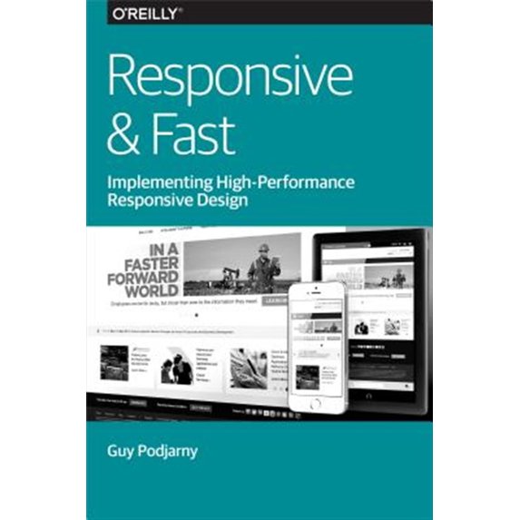 Pre-Owned Responsive & Fast: Implementing High-Performance Responsive Design (Paperback)
