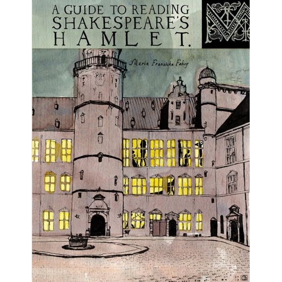 A Guide to Reading Shakespeare's Hamlet, (Paperback)
