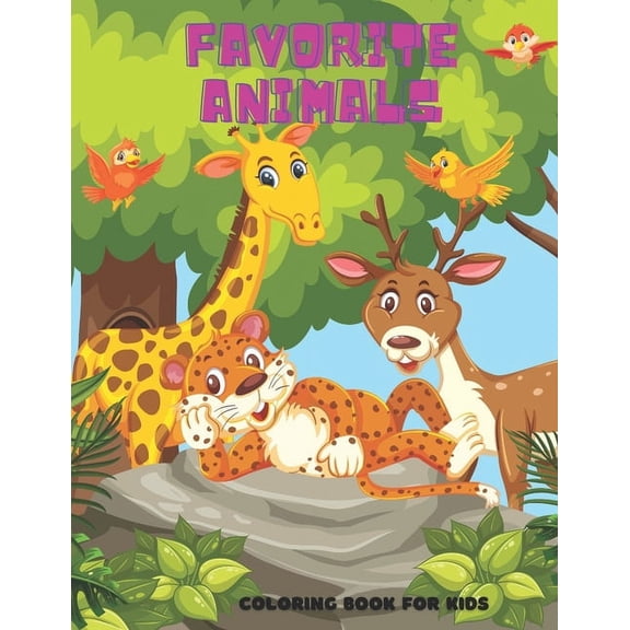 FAVORITE ANIMALS - Coloring Book For Kids, (Paperback)