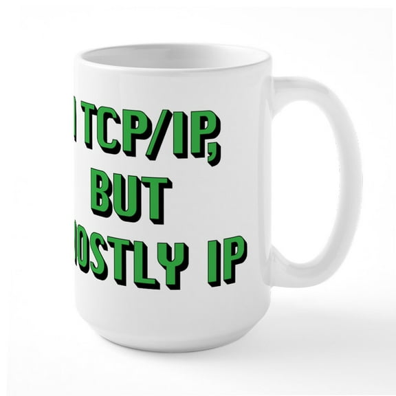 CafePress - Mostly IP - 15 oz Ceramic Large White Novelty Mug