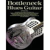 Guitar Books: Bottleneck Blues Guitar (Paperback)