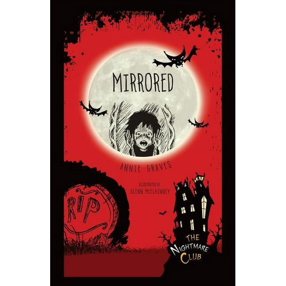 Nightmare Club Mirrored, Book 3, (Paperback)