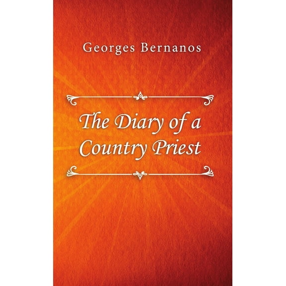 The Diary of a Country Priest, (Hardcover)