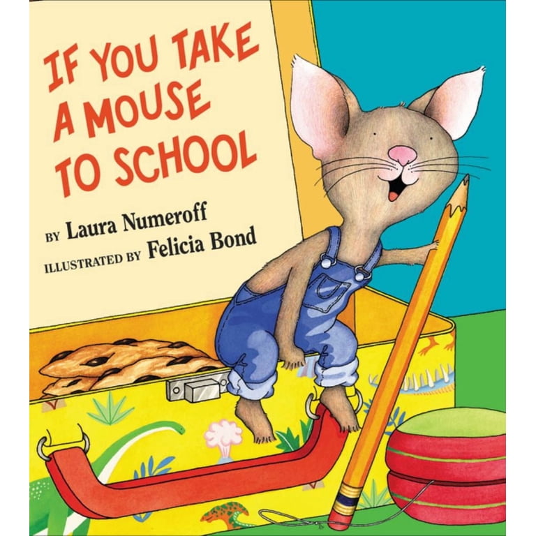 47 If You Take a Mouse to School音声絵本 Laura Joffe Numeroff Hardcover Book, If You Take a Mouse to School
