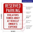 thumbnail image 3 of Violators Towed Away With Reserved Parking Header Sign, 18x24 Reflective Aluminum EGP, 3 of 8