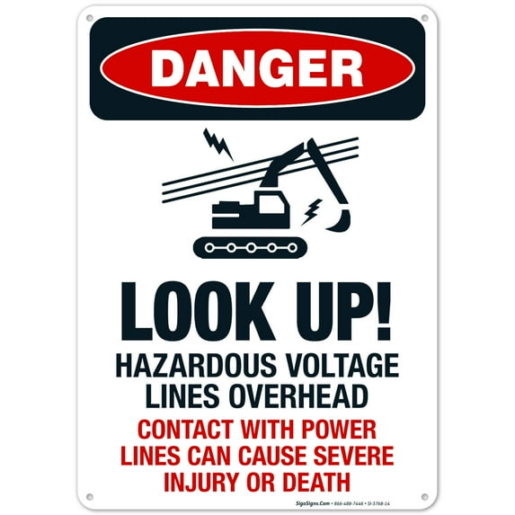 Look Up Hazardous Voltage Lines Overhead Sign, OSHA Danger Sign, (SI-3768) 10x14 Aluminum