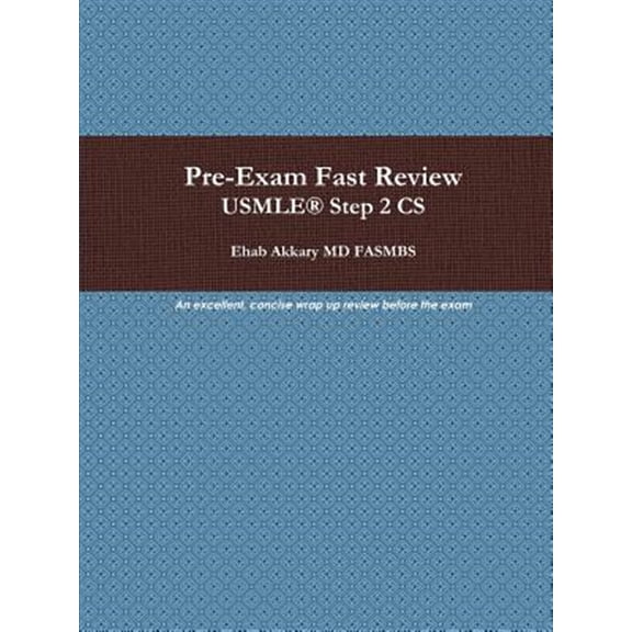 Pre-Owned Pre-Exam Fast Review. USMLE(R) Step 2 CS (Paperback)