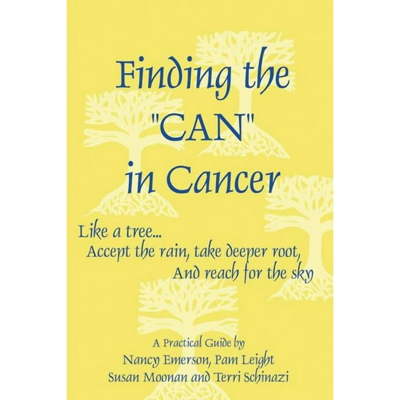 Finding the Can in Cancer (Paperback)