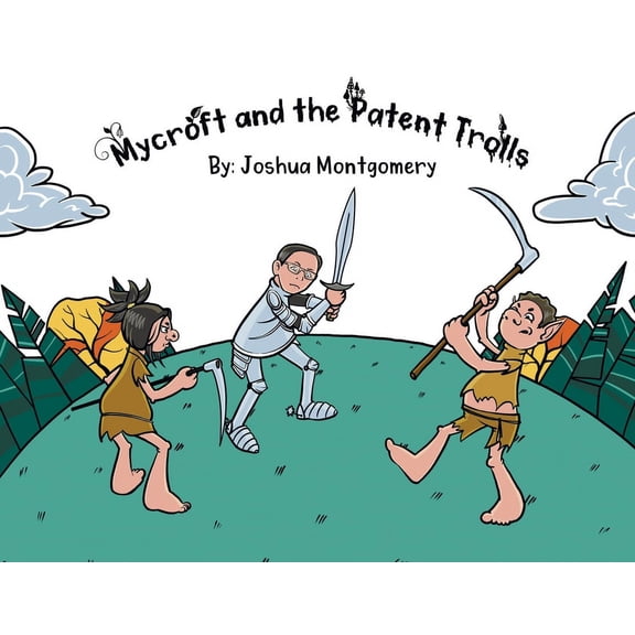 Mycroft and the Patent Trolls, (Paperback)