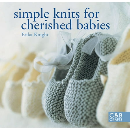 Baby Knits Book - Simple Knits for Cherished Babies - eBook