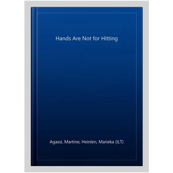 Pre-Owned Hands Are Not for Hitting Board Book (Board book) 157542200X 9781575422008
