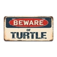 thumbnail image 1 of SignMission A-LP-04-1202 Beware of Turtle Aluminum License Plate, 1 of 1