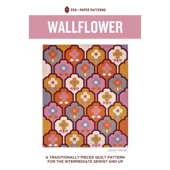 Wallflower Quilt Pattern by Pen & Paper