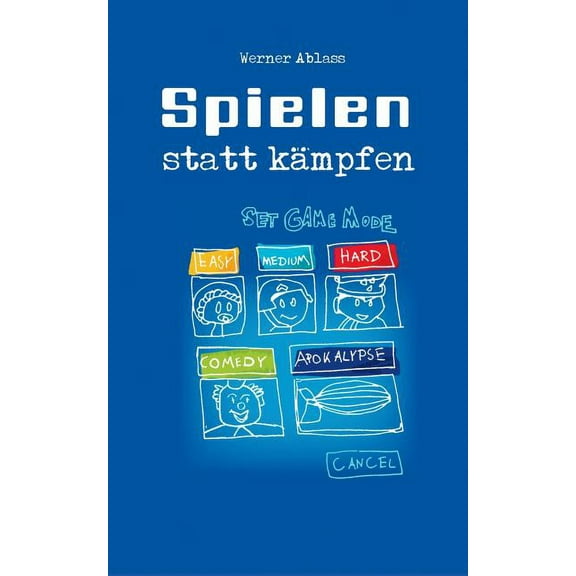 Spielen statt Kämpfen, (Paperback)