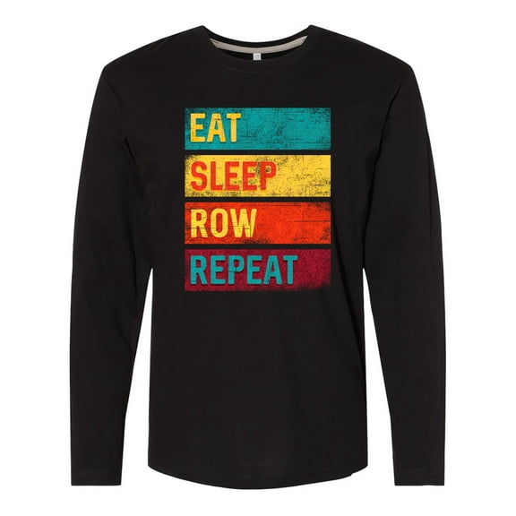 Inktastic Rowing Team Eat Sleep Row Repeat Long Sleeve T-Shirt