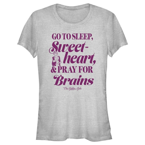 Junior's The Golden Girls Sleep Pray for Brains Quote Graphic T-Shirt