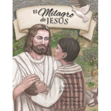 El Milagro de Jesus (Paperback)
