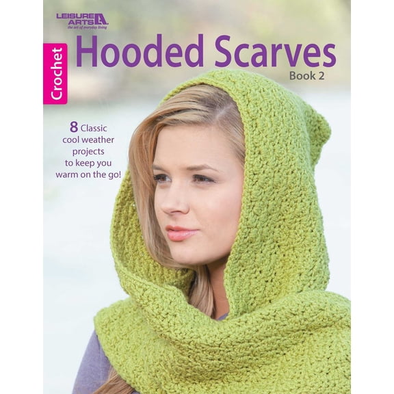 Pre-Owned Hooded Scarves, Book 2: 8 Classic Cool Weather Projects to Keep You Warm on the Go! (Paperback) 1464712093 9781464712098