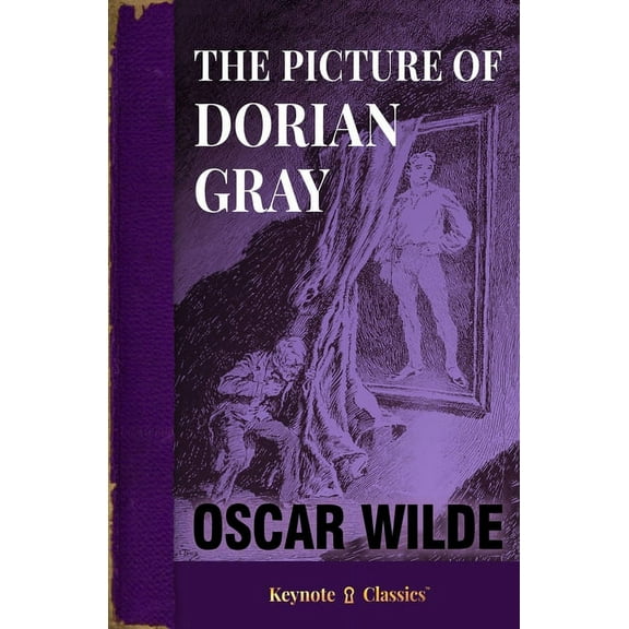 The Picture of Dorian Gray (Annotated Keynote Classics), (Paperback)