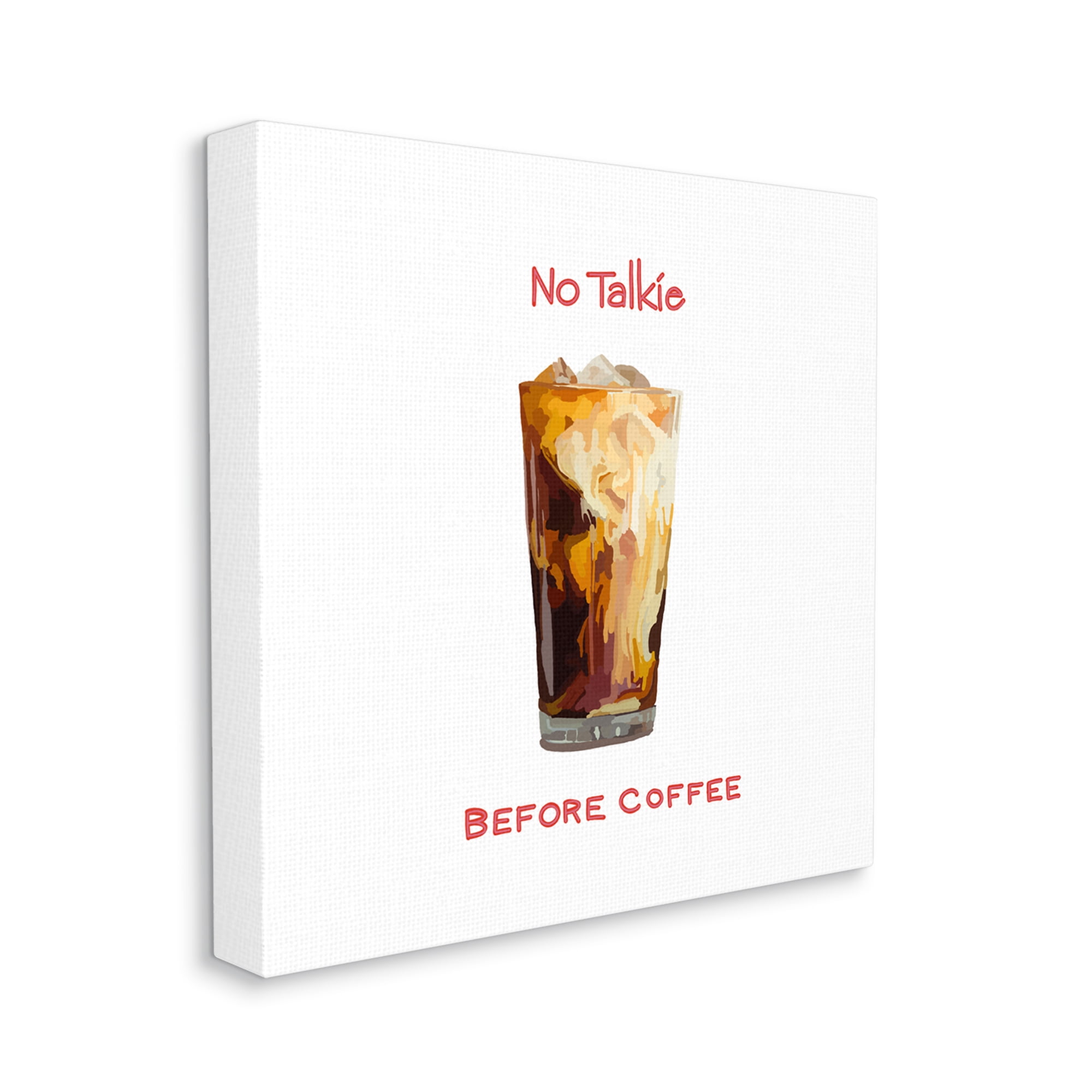Stupell Industries No Talkie Before Coffee Casual Kitchen Milk Swirls Graphic Art Gallery Wrapped Canvas Print Wall Art, Design by Amelia Noyes