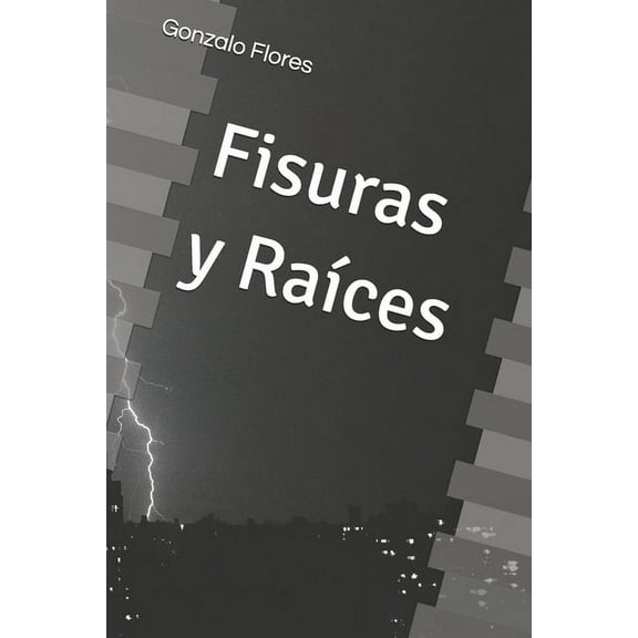 Fisuras y Races (Paperback)