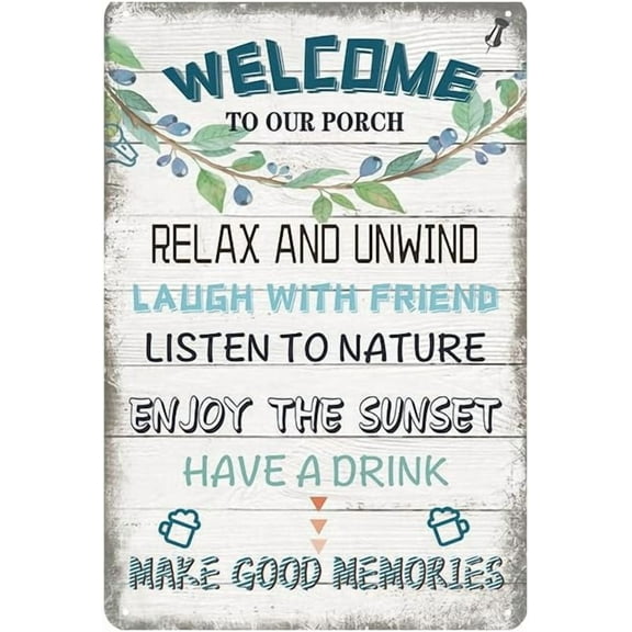 Welcome to Our Porch Sign - Welcome Patio Porch Signs Outdoor, Vintage Tin Signs for Front Door, Home, Farmhouse, Garden, Patio and Yard Decor Art Accessories, 8 x 12 inch