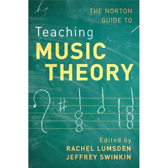 Pre-Owned Norton Guide to Teaching Music Theory, 9780393624397, 0393624390, Paperback, First Edition edition