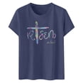 thumbnail image 5 of Alun Easter T Shirts for Women He Is Risen T-Shirt Crewneck Short Sleeve Easter Gift Bible Verse Tee Tops Ladies Casual Letter Print Festival Stylish Outfit Navy XXL, 5 of 5