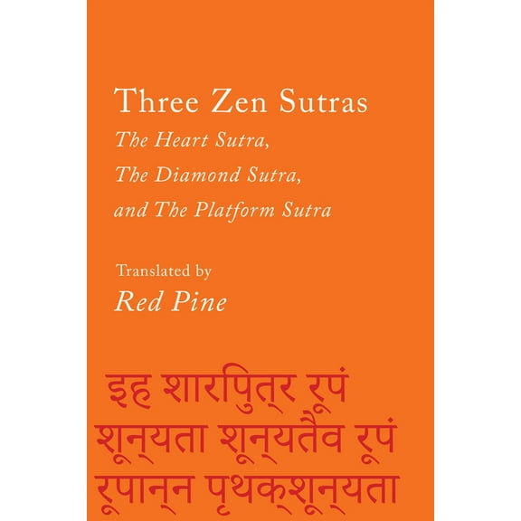 Counterpoints Three Zen Sutras: The Heart Sutra, the Diamond Sutra, and the Platform Sutra, (Paperback)