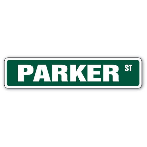 SignMission SS-Parker 4 x 18 in. Parker Street Sign