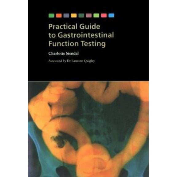 Pre-Owned Practical Guide to Gastrointestinal Function Testing (Unknown) 0632049189 9780632049189