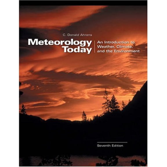 Pre-Owned Meteorology Today : An Introduction to Weather, Climate, and the Environment (Paperback) 9780534397715