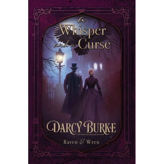 Raven & Wren A Whisper and a Curse, Book 3, (Paperback)