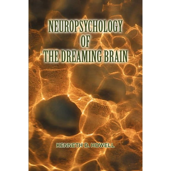 Neuropsychology of the Dreaming Brain (Paperback)