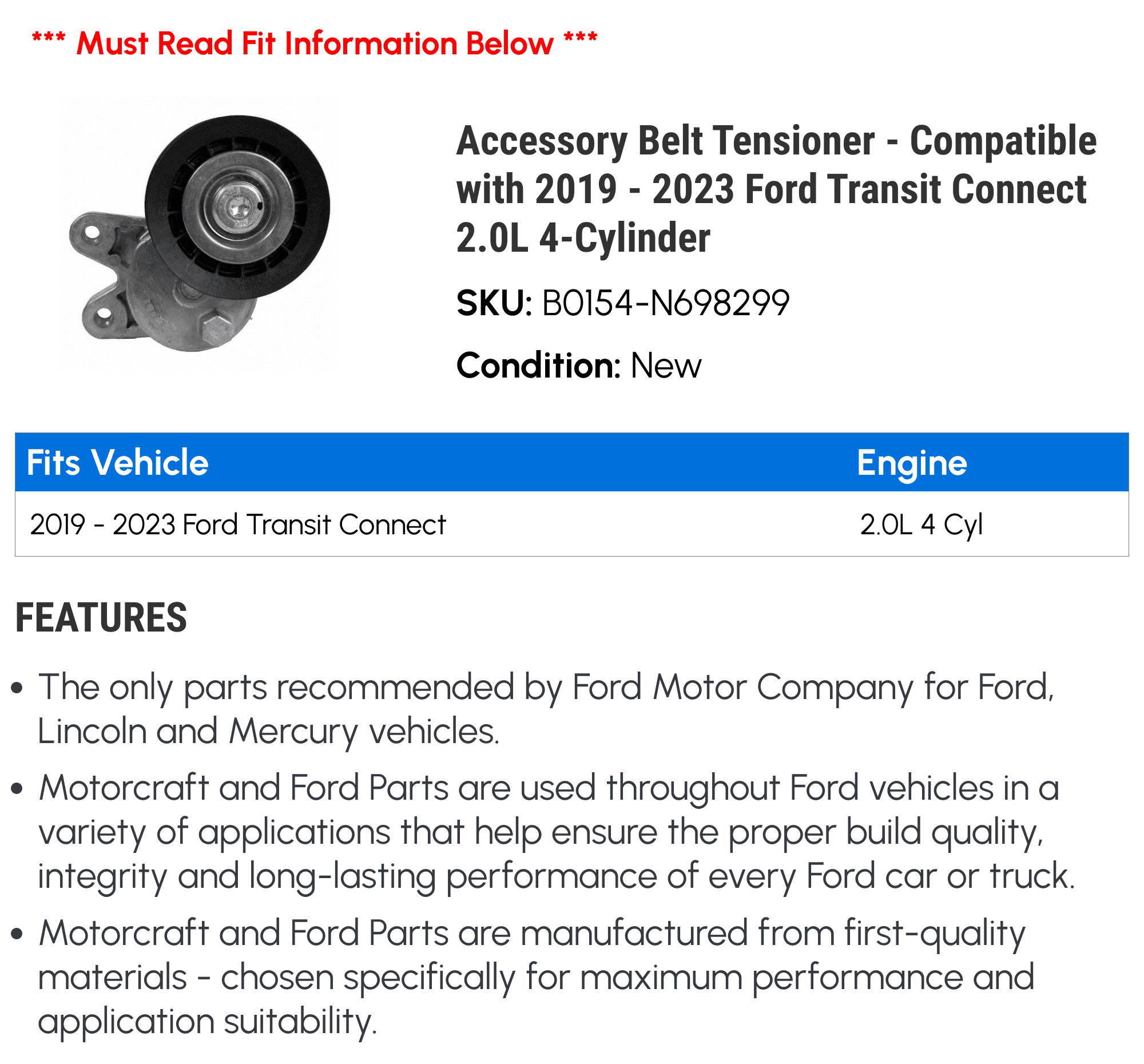 Accessory Belt Tensioner - Compatible with 2019 - 2023 Ford Transit Connect 2.0L 4-Cylinder 2020 2021 2022