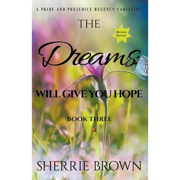The Dreams: Will Give You Hope, (Paperback)