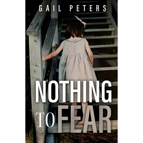 Nothing to Fear, (Paperback)